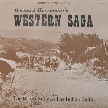 LP - Herrmann, Bernard Western Saga - Music For Television Series