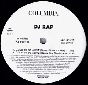 12inch - DJ Rap Good To Be Alive - Remixes