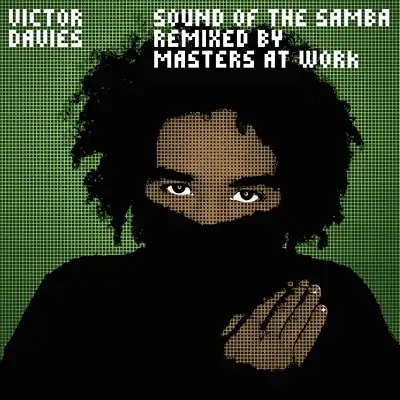 2x12inch - Davies, Victor Sound Of The Samba - Remixed By Masters At Work