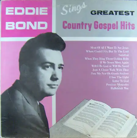LP - Bond, Eddie Sings Greatest Country Gospel Hits