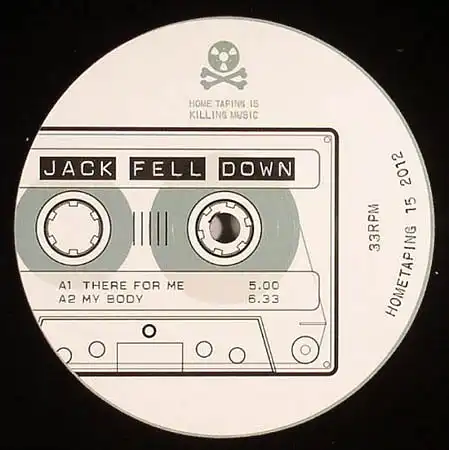 12inch - Jack Fell Down There For Me