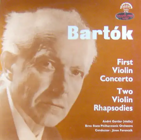 LP - Bartok, Bela First Violin Concerto / Two Violin Rhapsodies