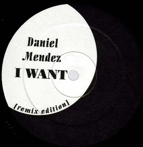 12inch - Mendez, Daniel I Want