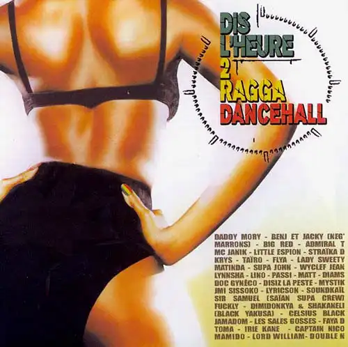 CD - Various Artists Dis L&#039;Heure 2 Ragga Dancehall