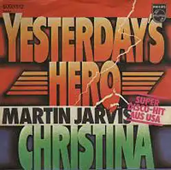 7inch - Jarvis, Martin Yesterday&#039;s Hero