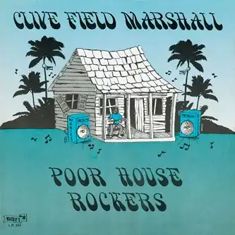 CD - Clive Field Marshall Poor House Rockers