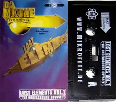 Cassette - DJ MK1 ak DJ MKONE presents Lost Elements Vol. 1 - The Underground Odyssee