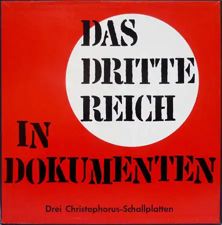 3LP - Various Artists Das Dritte Reich In Dokumenten