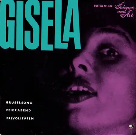 7inch - Gisela Gruselsong / Feierabend / Frivolit