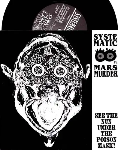 7inch - Systematic Marsmurder See The Nun Under The Poison Mask!