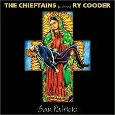 CD - Chieftains Featuring Ry Cooder San Patricio