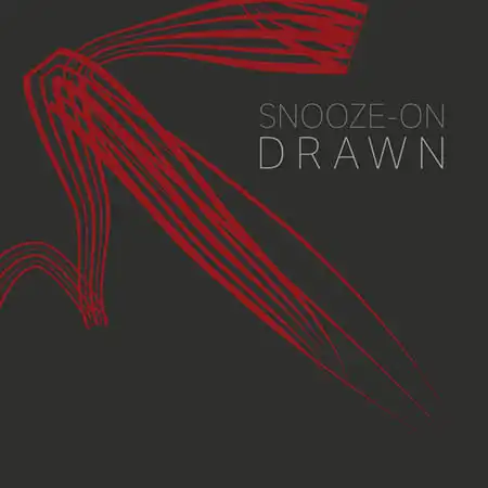 CD - Snooze-On Drawn