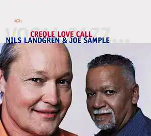 CD - Landgren, Nils & Joe Sample Creole Love Call