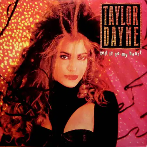 LP - Dayne, Taylor Tell It To My Heart