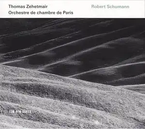 CD - Zehetmair, Thomas - Orchestre De Chambre De Paris Robert Schumann