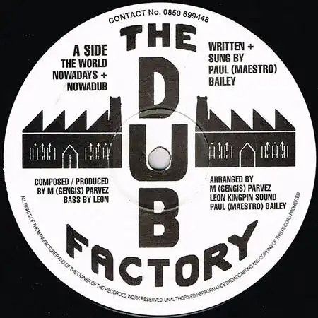 12inch - Dub Factory, The The World Nowadays / Peotry In Motion