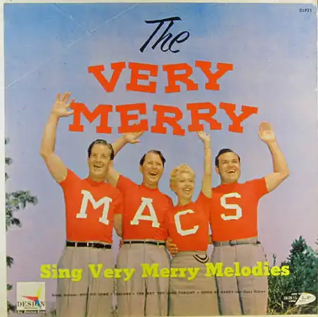 LP - Merry Macs , The The Very Merry Macs Sing Very Merry Melodies