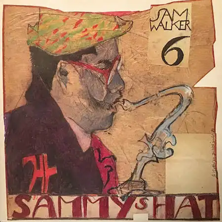 LP - Sam Walker Six Sammy&#039;s Hat