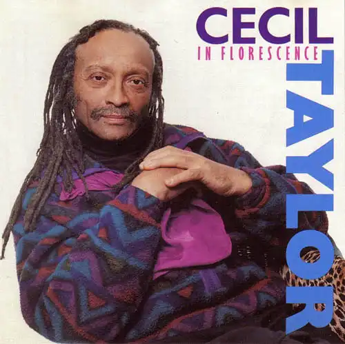 CD - Taylor, Cecil In Florescence