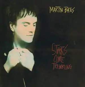 CD - Bates, Martyn Stars Come Trembling