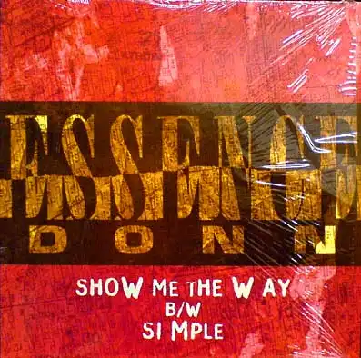 12inch - Essence Donn Show Me The Way / Simple