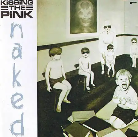 CD - Kissing The Pink Naked