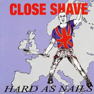 LP - Close Shave Hard As Nails