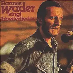 LP - Wader, Hannes Singt Arbeiterlieder