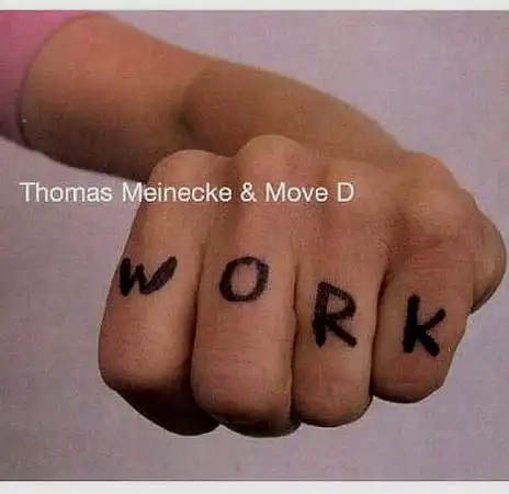 CD - Meinecke, Thomas & Move D Work