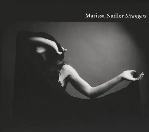 CD - Nadler, Marissa Strangers