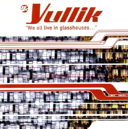 2LP - Yullik We All Live In Glasshouses