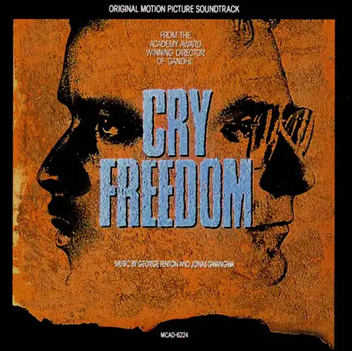 CD - Fenton, George & Jonas Gwangwa Cry Freedom - Original Motion Picture Soundtrack