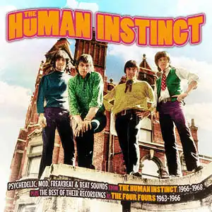 CD - Human Instinct & The Four Fours 1963-1968