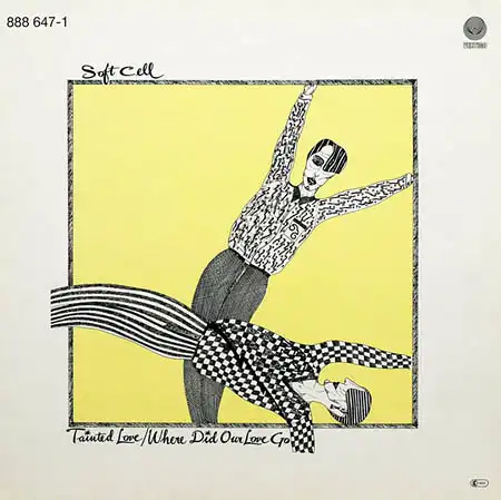 12inch - Soft Cell Tainted Love / Where Did Our Love Go