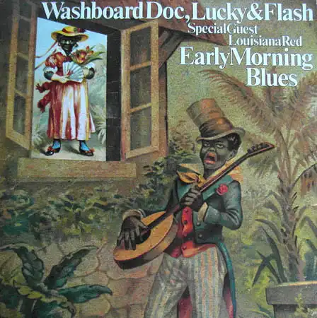 LP - Washboard Doc, Lucky & Flash Early Morning Blues