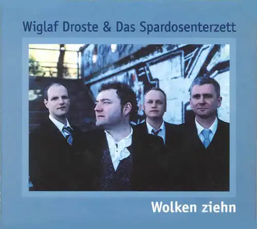 CD - Wiglaf Droste Und Das Spardosen-Terzett Wolken Ziehn