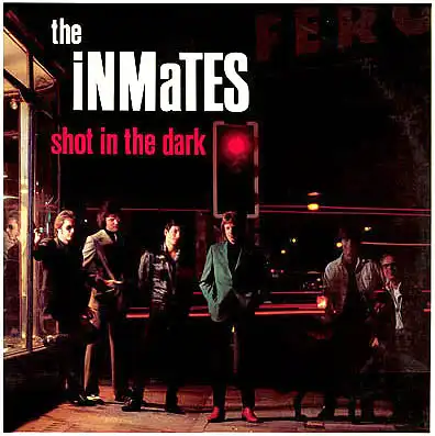 LP - Inmates, The Shot In The Dark
