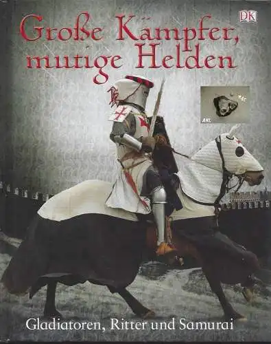 Große Kämpfer, mutige Helden, Gladiatoren, Ritter und Samurai. 