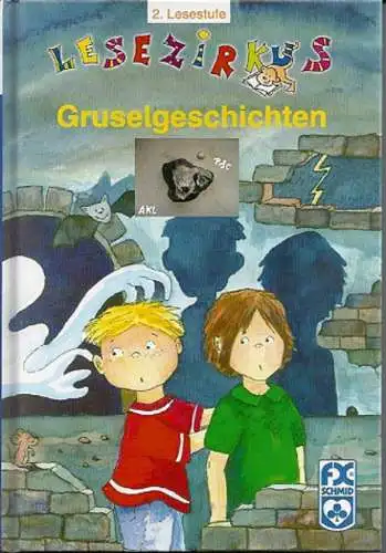 Pestum, Jo, Manfred Mai Christian Zimmer u. a.: Gruselgeschichten. 