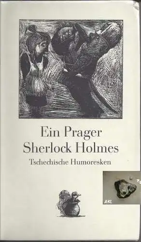 Ein Prager Sherlock Holmes, Tschechische Humoresken. 