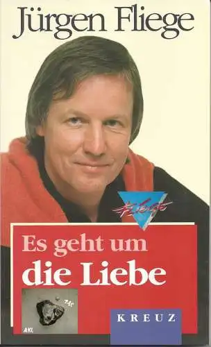 Fliege Jürgen: Es geht um die Liebe. 