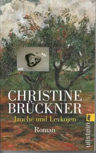 Christine Brückner: Jauche und Levkojen, Christine Brückner, ullstein. 