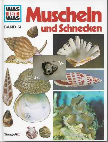 Was ist was, Muscheln und Schnecken, Band 51, Wissen, Tessloff. 