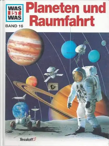 Was ist Was, Planeten und Raumfahrt, Band 16. 