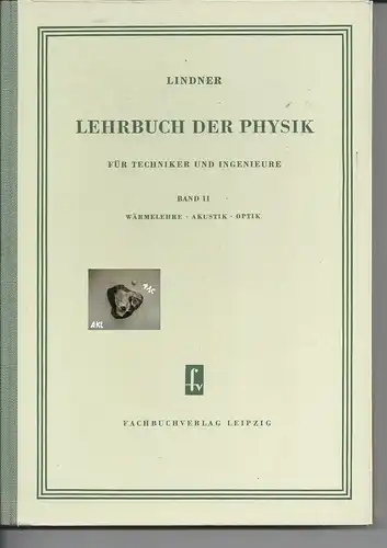 Lehrbuch der Physik für Techniker und Ingenieure, Band 2. 