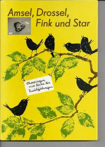 Christian Lange: Amsel, Drossel, Fink und Star, Christian Lange. 