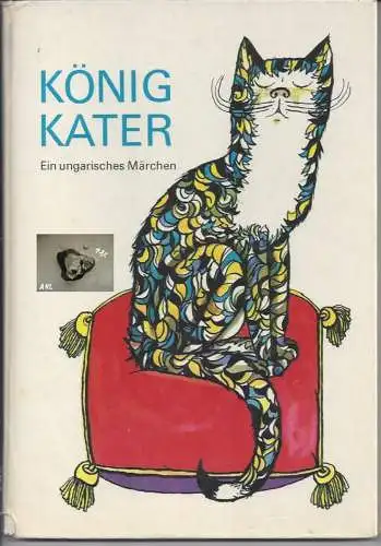 König Kater, ein ungarisches Märchen. 