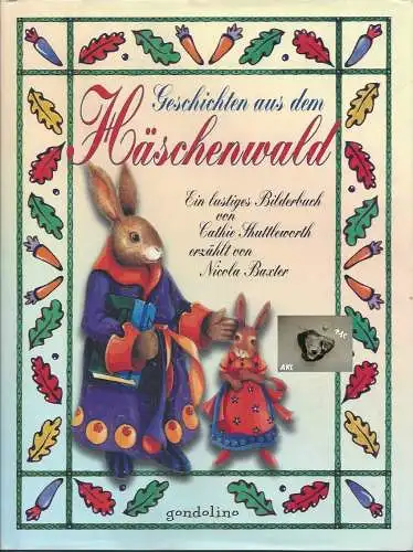 Geschichten aus dem Häschenwald, gondolino. 