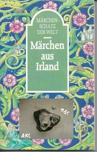 Märchen aus Irland, Märchenschatz der Welt. 