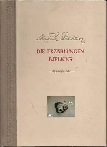 Alexander Puschkin: Die Erzählungen Bjelkins, Alexander Puschkin. 